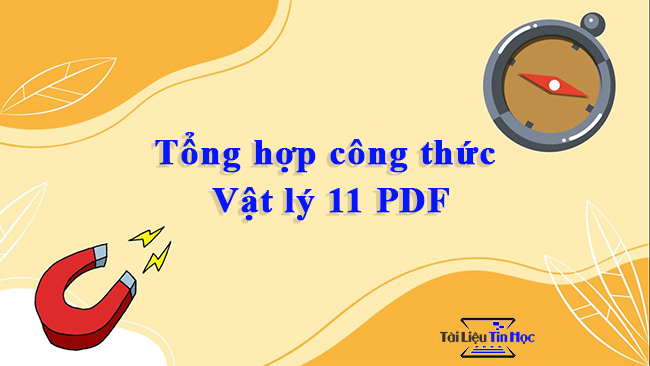 tong-hop-cong-thuc-vat-ly-11-pdf